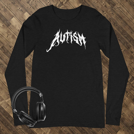 Metal Font Autism Unisex Long Sleeve Tee