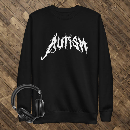 Metal Font Autism Unisex Premium Sweatshirt